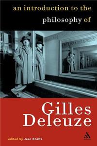 Introduction to the Philosophy of Gilles Deleuze