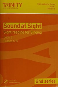 Sound at Sight (2nd Series) Singing book 3, Grades 6-8