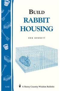 Build Rabbit Housing