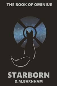 Starborn (the Book of Ominiue #1)