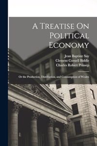 Treatise On Political Economy