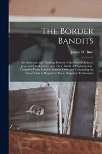 Border Bandits