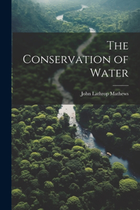 Conservation of Water