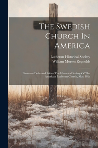 The Swedish Church In America