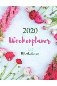 2020 Wochenplaner mit Bibelzitaten - Eine Woche pro Seite