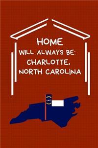 Home Will Always Be