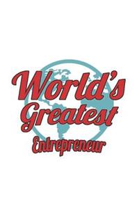 World's Greatest Entrepreneur