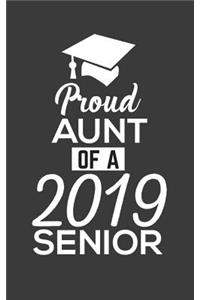 Proud Aunt Of A 2019