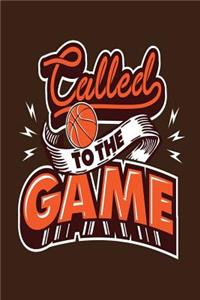 called to the game