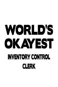 World's Okayest Inventory Control Clerk