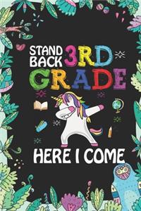Stand Back 3rd Grade Here I Come