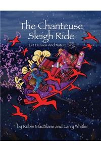 Chanteuse Sleigh Ride