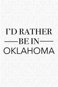 I'd Rather Be in Oklahoma