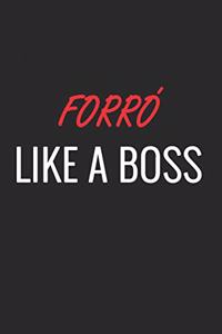 Forró Like a Boss