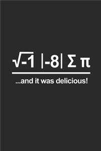 And It Was Delicious