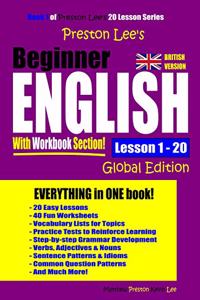Preston Lee's Beginner English With Workbook Section Lesson 1 - 20 Global Edition (British Version)