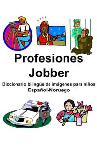 Español-Noruego Profesiones/Jobber Diccionario bilingüe de imágenes para niños