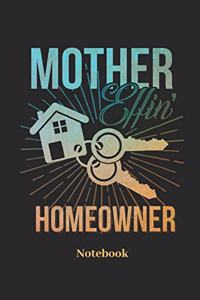 Mother Effin Homeowner Notebook