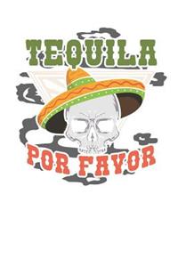 Tequila por Favor