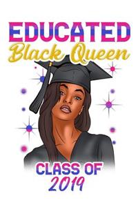 Educated Black Queen Class of 2019