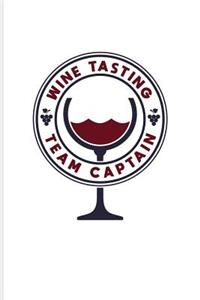 Wine Tasting Team Captain