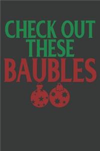Check Out These Baubles