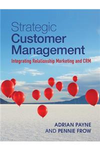 Strategic Customer Management