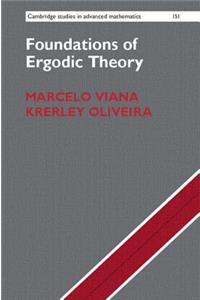 Foundations of Ergodic Theory