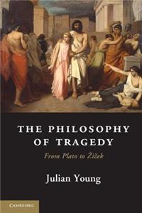 Philosophy of Tragedy