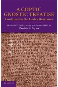 A Coptic Gnostic Treatise