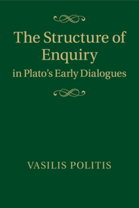 Structure of Enquiry in Plato's Early Dialogues