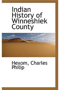 Indian History of Winneshiek County