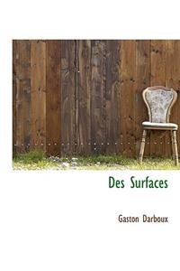 Des Surfaces