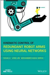 Kinematic Control of Redundant Robot Arms Using Neural Networks