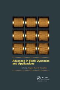 Advances in Rock Dynamics and Applications