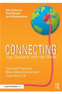 Connecting Your Students with the World