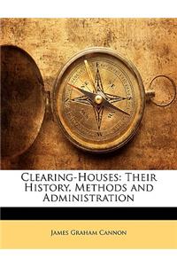 Clearing-Houses