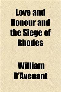 Love and Honour and the Siege of Rhodes
