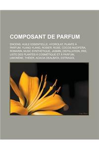 Composant de Parfum