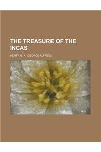 The Treasure of the Incas