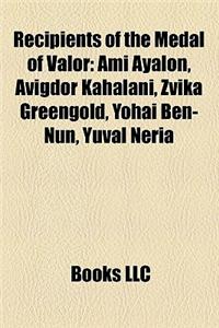 Recipients of the Medal of Valor