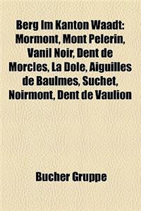 Berg Im Kanton Waadt