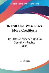 Begriff Und Wesen Der Mora Creditoris