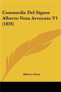 Commedie Del Signor Alberto Nota Avvocato V1 (1826)