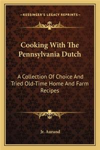 Cooking with the Pennsylvania Dutch