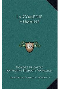 La Comedie Humaine