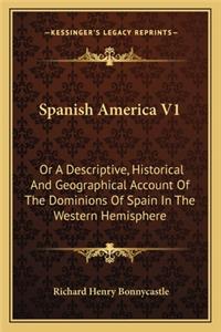 Spanish America V1