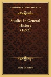 Studies In General History (1892)