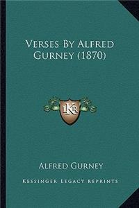 Verses by Alfred Gurney (1870)