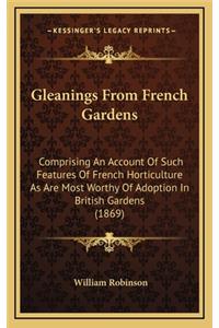 Gleanings from French Gardens